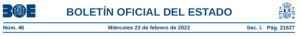 SALARIO MÍNIMO INTERPROFESIONAL PARA 2022. RD 152/2022 DE 22 DE FEBRERO
